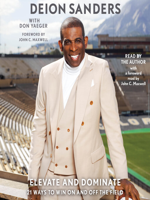 Title details for Elevate and Dominate by Deion Sanders - Available